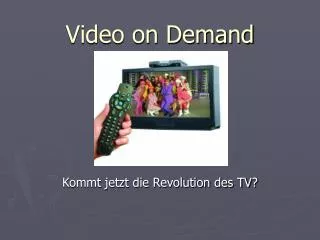 video on demand