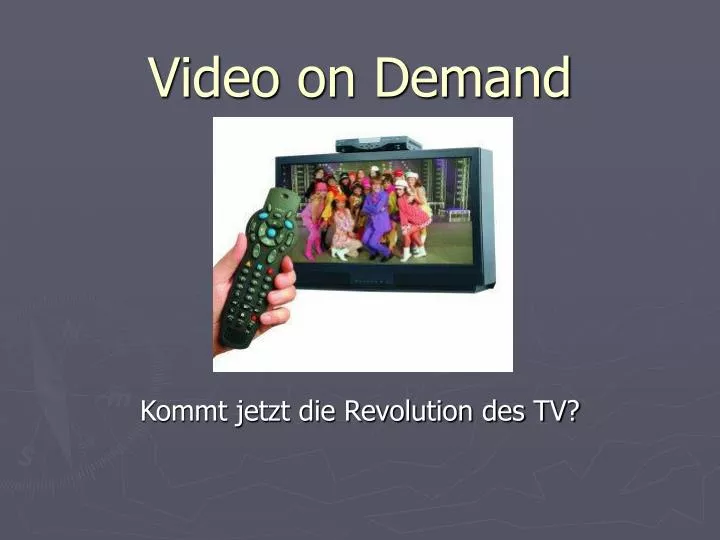 video on demand