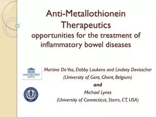 Anti-Metallothionein Therapeutics opportunities for the treatment of inflammatory bowel diseases