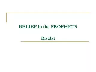 BELIEF in the PROPHETS Risalat