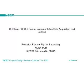 G. Oliaro - WBS 5 Central Instrumentation/Data Acquisition and Controls
