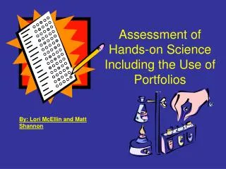 Assessment of Hands-on Science Including the Use of Portfolios