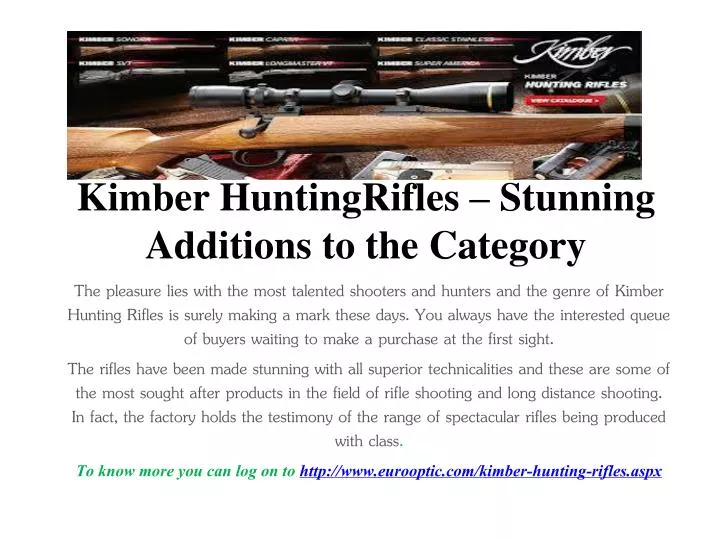 kimber huntingrifles stunning additions to the category