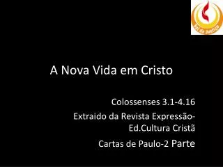 a nova vida em cristo