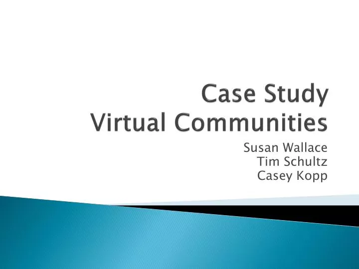 case study virtual communities