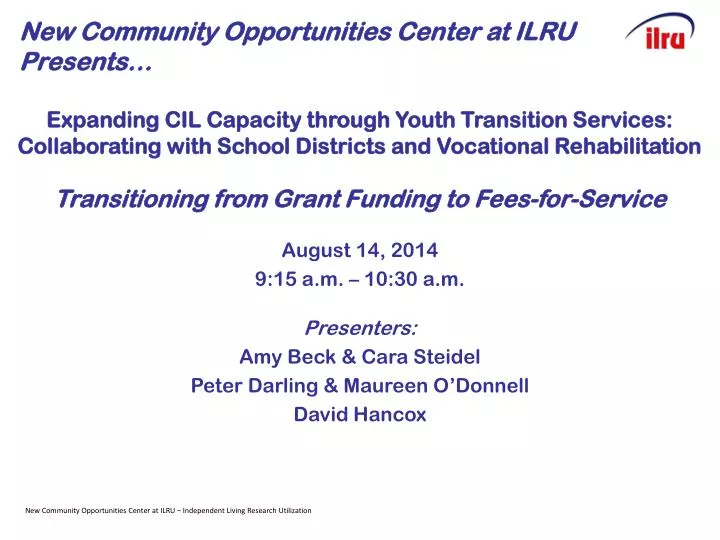 new community opportunities center at ilru presents