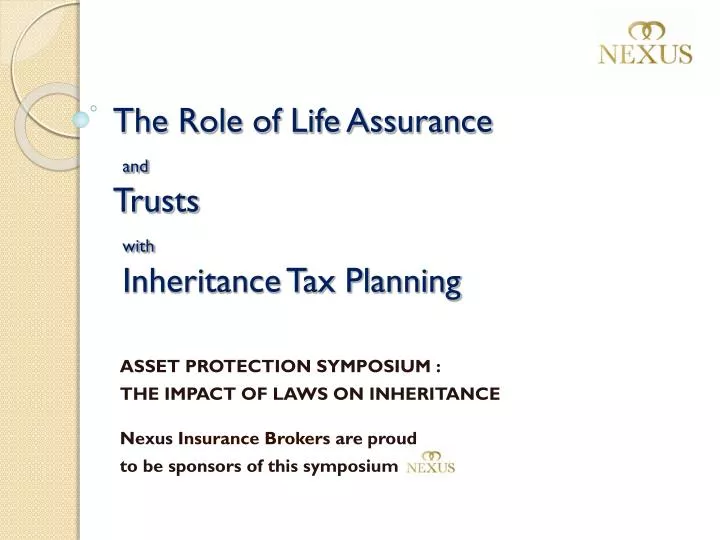 the role of life assurance and trusts with inheritance tax planning