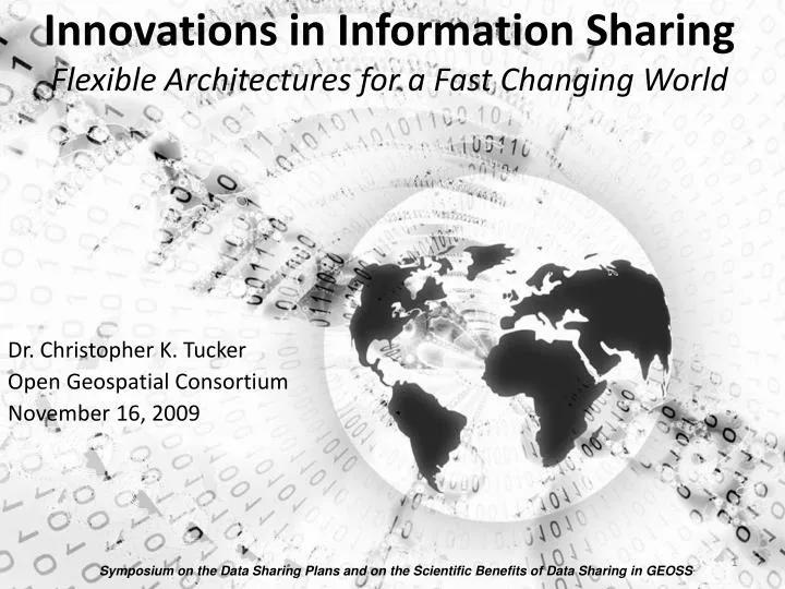 innovations in information sharing flexible architectures for a fast changing world