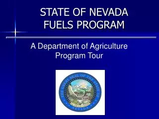 STATE OF NEVADA FUELS PROGRAM