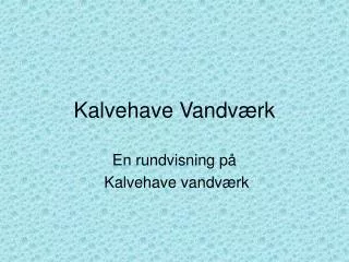 kalvehave vandv rk