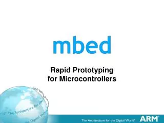 Rapid Prototyping for Microcontrollers