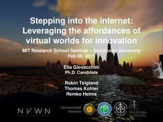 Stepping into the internet: Leveraging the affordances of virtual worlds for innovation