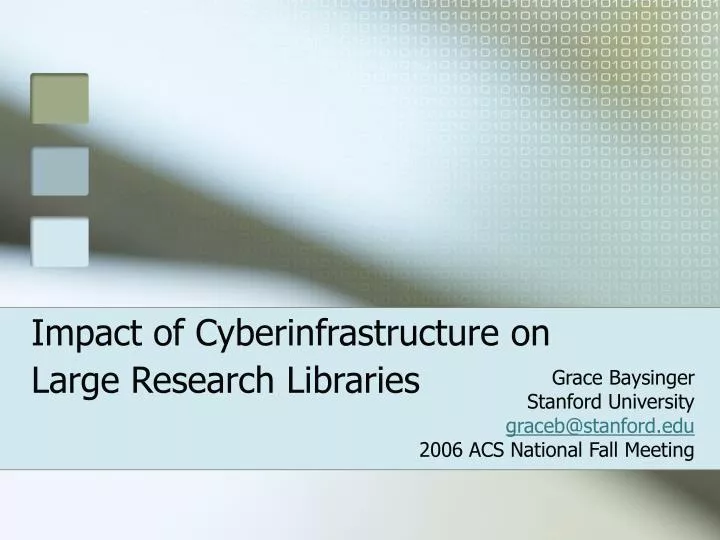 impact of cyberinfrastructure on large research libraries
