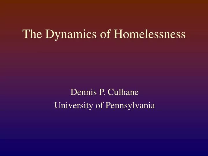 the dynamics of homelessness