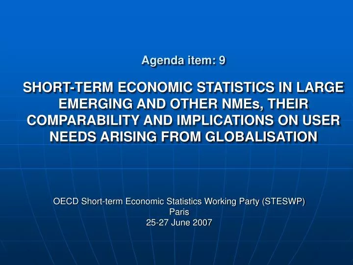 oecd short term economic statistics working party steswp paris 25 27 june 2007