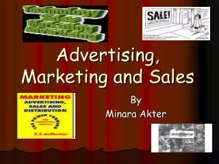 Advertising, Marketing and Sales