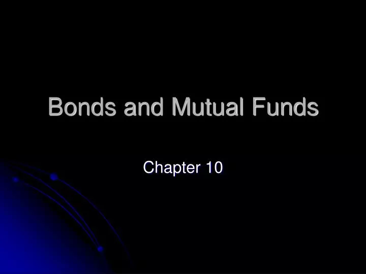 bonds and mutual funds