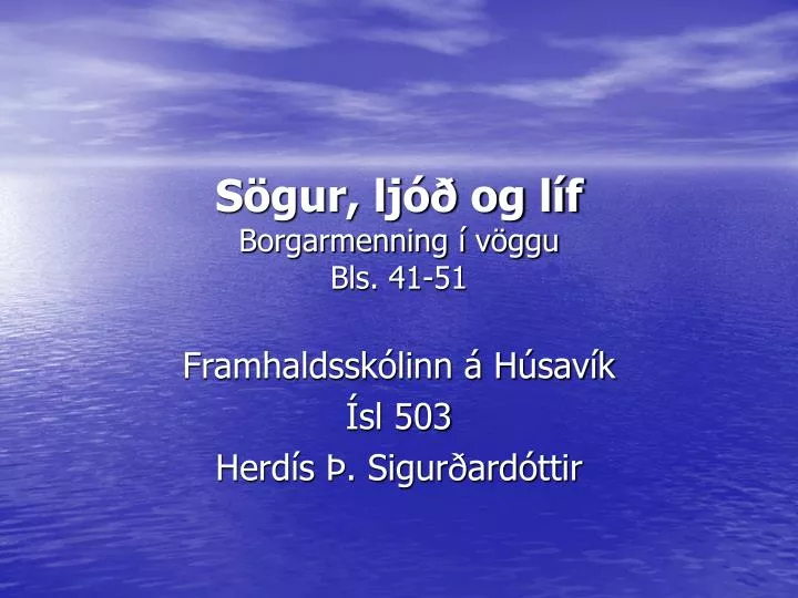 s gur lj og l f borgarmenning v ggu bls 41 51