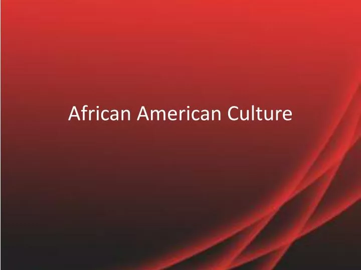 african american culture