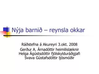 n ja barni reynsla okkar