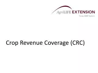 Crop Revenue Coverage (CRC)