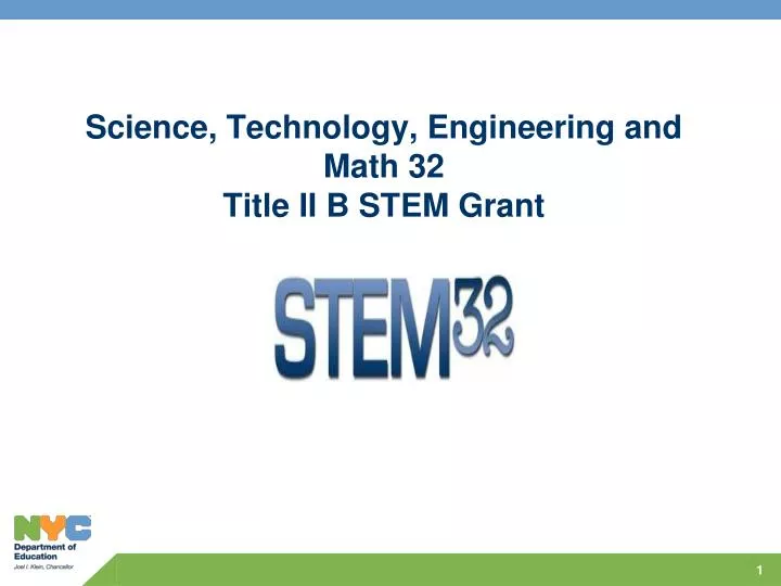 science technology engineering and math 32 title ii b stem grant