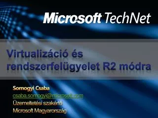 virtualiz ci s rendszerfel gyelet r2 m dra
