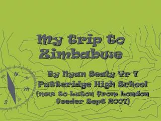 My trip to Zimbabwe