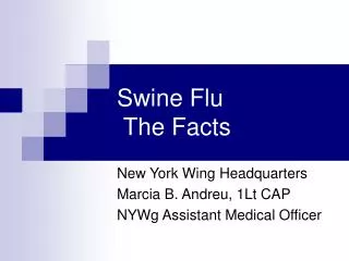 Swine Flu The Facts