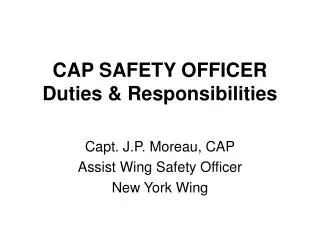 CAP SAFETY OFFICER Duties &amp; Responsibilities