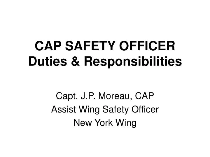 cap safety officer duties responsibilities