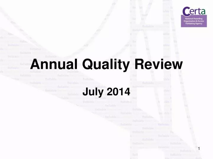 annual quality review july 2014