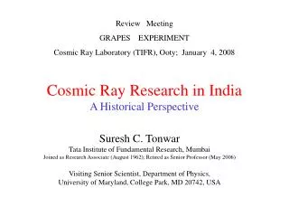 Cosmic Ray Research in India A Historical Perspective