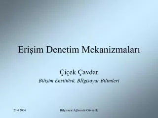 Erişim Denetim Mekanizmaları