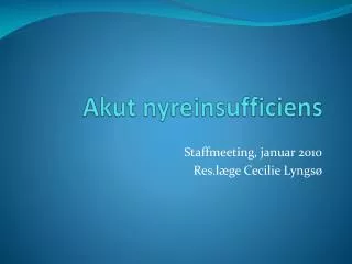 akut nyreinsufficiens