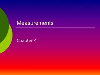 Measurements