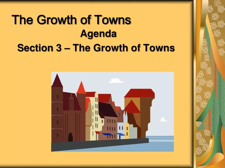 the growth of towns