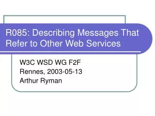 R085: Describing Messages That Refer to Other Web Services