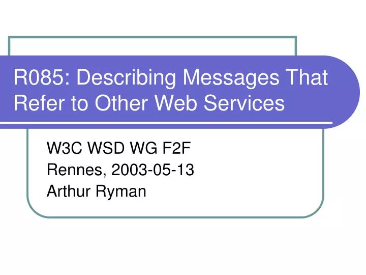 r085 describing messages that refer to other web services