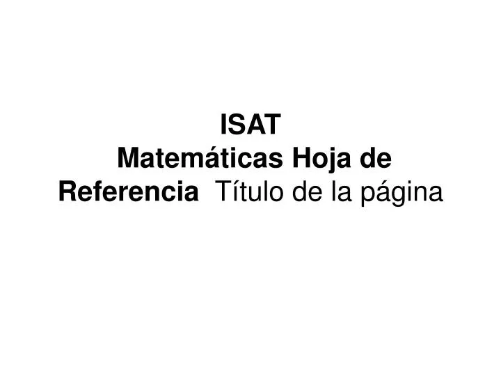 isat matem ticas hoja de referencia t tulo de la p gina