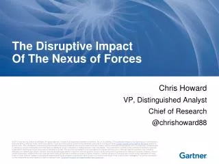 The Disruptive Impact Of The Nexus of Forces