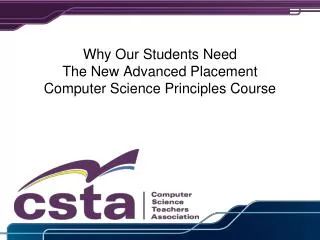 Why Our Students Need The New Advanced Placement Computer Science Principles Course