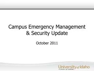 Campus Emergency Management &amp; Security Update