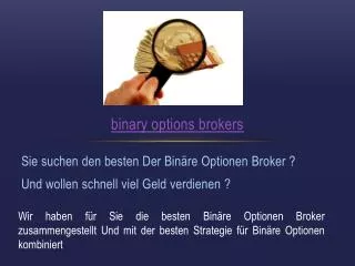 Binäre Optionen Broker