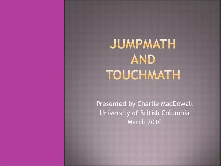 jumpmath and touchmath