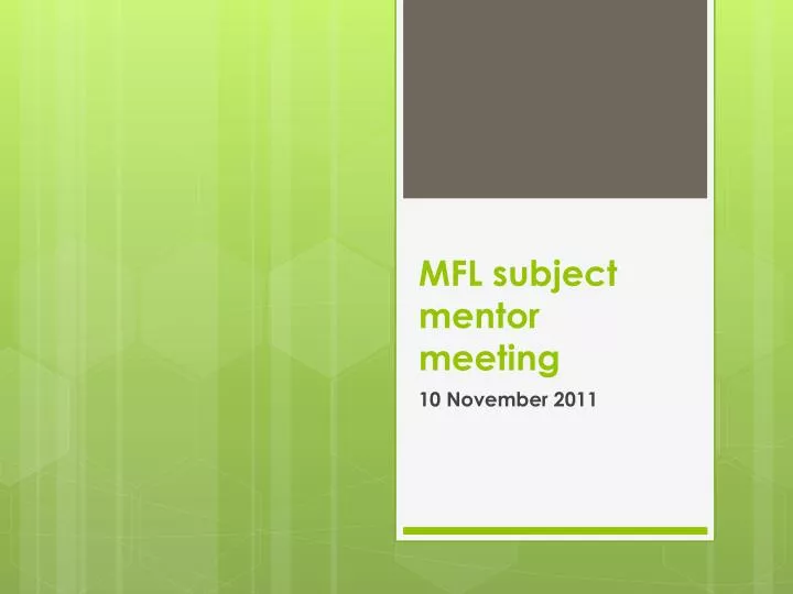 mfl subject mentor meeting