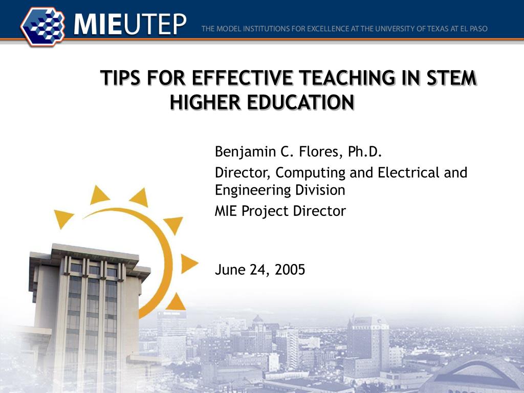 PPT - TIPS FOR EFFECTIVE TEACHING IN STEM HIGHER EDUCATION PowerPoint ...