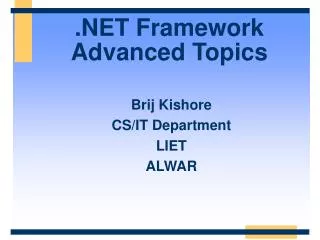 .NET Framework Advanced Topics