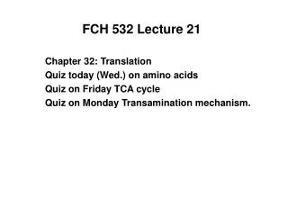 FCH 532 Lecture 21