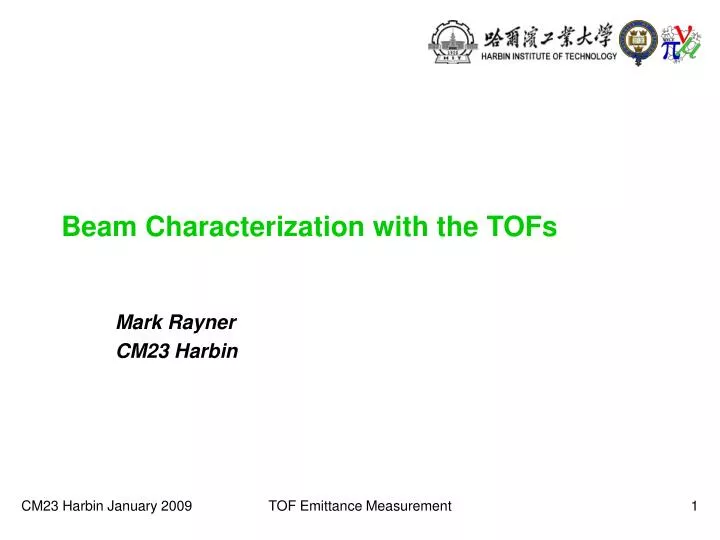 beam characterization with the tofs